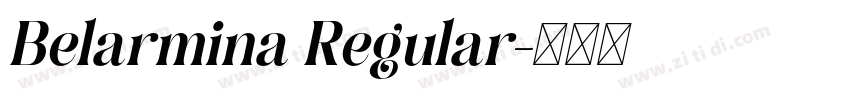 Belarmina Regular字体转换 Belarmina Regular字体转换